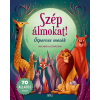 Láng Anna - Szép álmokat!  - Ötperces mesék
