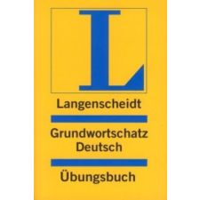  Langenscheidt Grundwortschatz Deutsch Übungsbuch (einsprachig Deutsch) – Heiko Bock idegen nyelvű könyv
