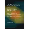  Language vs. Reality: Why Language Is Good for Lawyers and Bad for Scientists