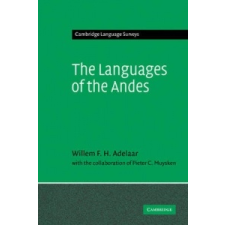 Languages of the Andes – Willem F. H. AdelaarPieter C. Muysken idegen nyelvű könyv
