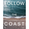 Lannoo Publishers Follow the Coast – from San Sebastian to Gibraltar | Charles Van Haverbeke