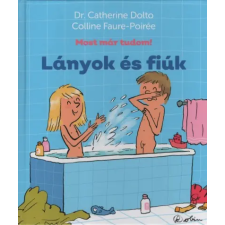  Lányok és fiúk - Most már tudom! egyéb könyv