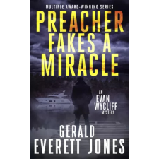 LaPuerta Books and Media Preacher Fakes a Miracle egyéb e-könyv