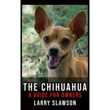 Larry Slawson (magánkiadás) The Chihuahua egyéb e-könyv