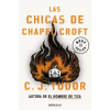  LAS CHICAS DE CHAPEL CROFT – C J TUDOR