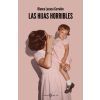  LAS HIJAS HORRIBLES – LACASA CARRALON,BLANCA