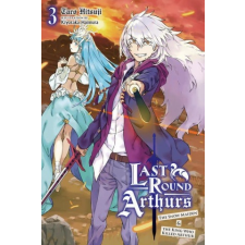  Last Round Arthurs, Vol. 3 (light novel) – TARO HITSUJI idegen nyelvű könyv