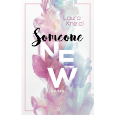 Laura Kneidl Someone New – Laura Kneidl idegen nyelvű könyv