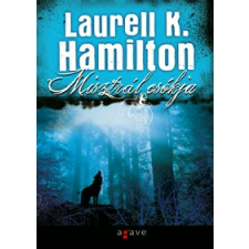 Laurell K. Hamilton MISZTRÁL CSÓKJA regény