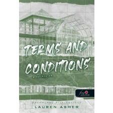 Lauren Asher - Terms and Conditions - A feltételek - Dreamland Billionaires 2. egyéb könyv