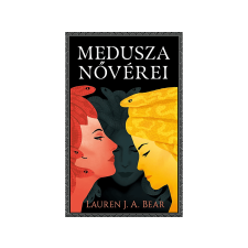  Lauren J.A. Bear - Medusza nővérei irodalom