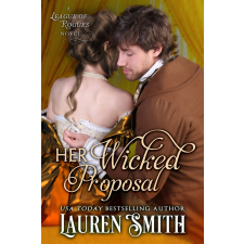 Lauren Smith (magánkiadás) Her Wicked Proposal egyéb e-könyv