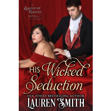 Lauren Smith (magánkiadás) His Wicked Seduction egyéb e-könyv