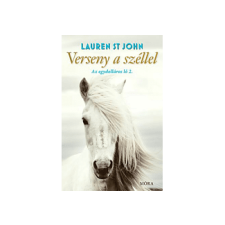  Lauren St John - Verseny a széllel -Az egydolláros ló 2. irodalom