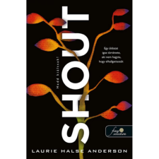 Laurie Halse Anderson - Shout - Hadd kiáltsak! egyéb könyv
