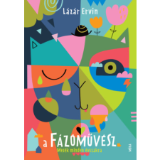 Lázár Ervin - A fázóművész - Mesék minden évszakra egyéb könyv