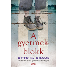 Lazi A gyermekblokk - Otto B Kraus regény