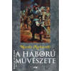 Lazi A háború művészete - Niccoló Machiavelli