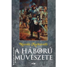 Lazi A háború művészete - Niccoló Machiavelli egyéb könyv