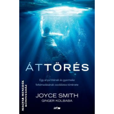 Lazi Áttörés - Joyce Smith - Ginger Kolbaba egyéb könyv