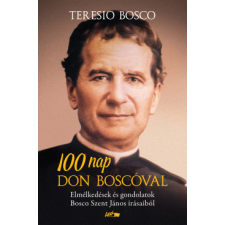 Lazi Könyvkiadó 100 nap Don Boscóval vallás