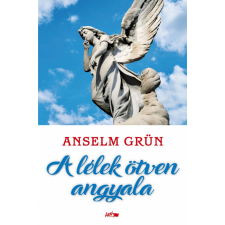 Lazi Könyvkiadó A lélek ötven angyala ezoterika