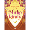 Lazi Könyvkiadó Mirkó király