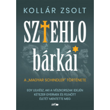Lazi Könyvkiadó Sztehlo bárkái regény