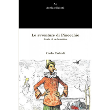  Le avventure di Pinocchio. Storia di un burattino idegen nyelvű könyv