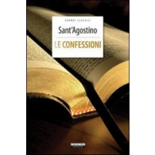  Le confessioni. Ediz. integrale –  Agostino (sant') idegen nyelvű könyv
