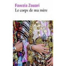  Le corps de ma mère – Fawzia Zouari idegen nyelvű könyv