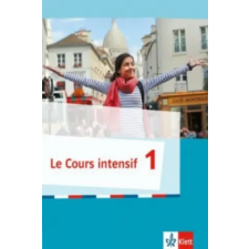  Le Cours intensif Schulerbuch 1 idegen nyelvű könyv