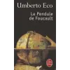  LE PENDULE DE FOUCAULT – Umberto Eco