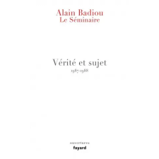  Le Séminaire - Vérité et sujet – Alain Badiou idegen nyelvű könyv