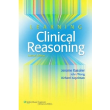  Learning Clinical Reasoning – Jerome Kassirer idegen nyelvű könyv