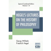 LECTOR HOUSE Hegel's Lectures On The History Of Philosophy (Complete) | Georg Wilhelm Friedrich Hegel,Elizabeth Sanderson Haldane,Frances H. Simson