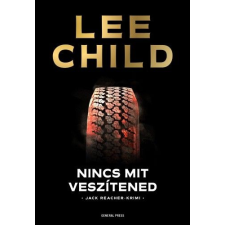 Lee Child - Nincs mit veszítened egyéb könyv