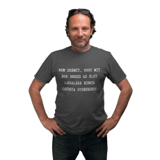  Legalább nincs csúnya gyereked - Férfi Póló