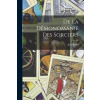 LEGARE STREET PR De la démonomanie des sorciers | Bodin Jean 1530-1596