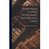 LEGARE STREET PR Romanized School Dictionary, English and Urdu | Calcutta School Book Society