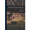 LEGARE STREET PR Serbian Grammar | Dragutin Subotic