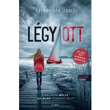 Légy / ott - Balatoni krimik regény