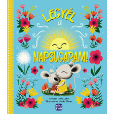 Legyél a napsugaram! gyermek- és ifjúsági könyv