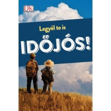  LEGYÉL TE IS IDŐJÓS! ajándékkönyv