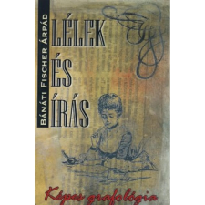 Lélek és írás - Képes grafológia egyéb könyv