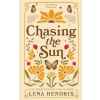 Lena Hendrix LLC Chasing the Sun (Kniha)