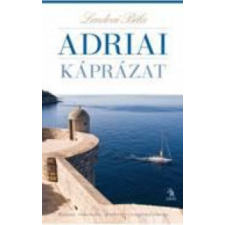 Lendvai Béla Adriai káprázat irodalom