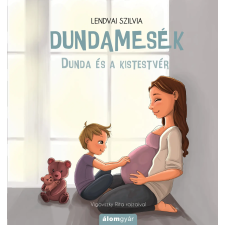 Lendvai Szilvia - Dundamesék 2. gyermek- és ifjúsági könyv