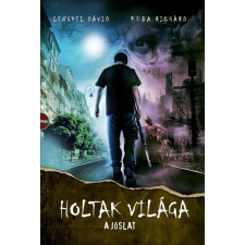 Lengyel Dávid (magánkiadás) Holtak világa - A jóslat regény