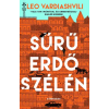 Leo Vardiashvili - Sűrű erdő szélén - élfestett kiadás